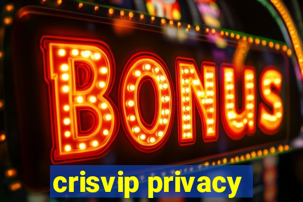 crisvip privacy